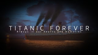 TITANIC FOREVER