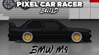BMW M4 DRAG BUILD | WORLD FASTEST CAR BUILD | PIXEL CAR RACER 