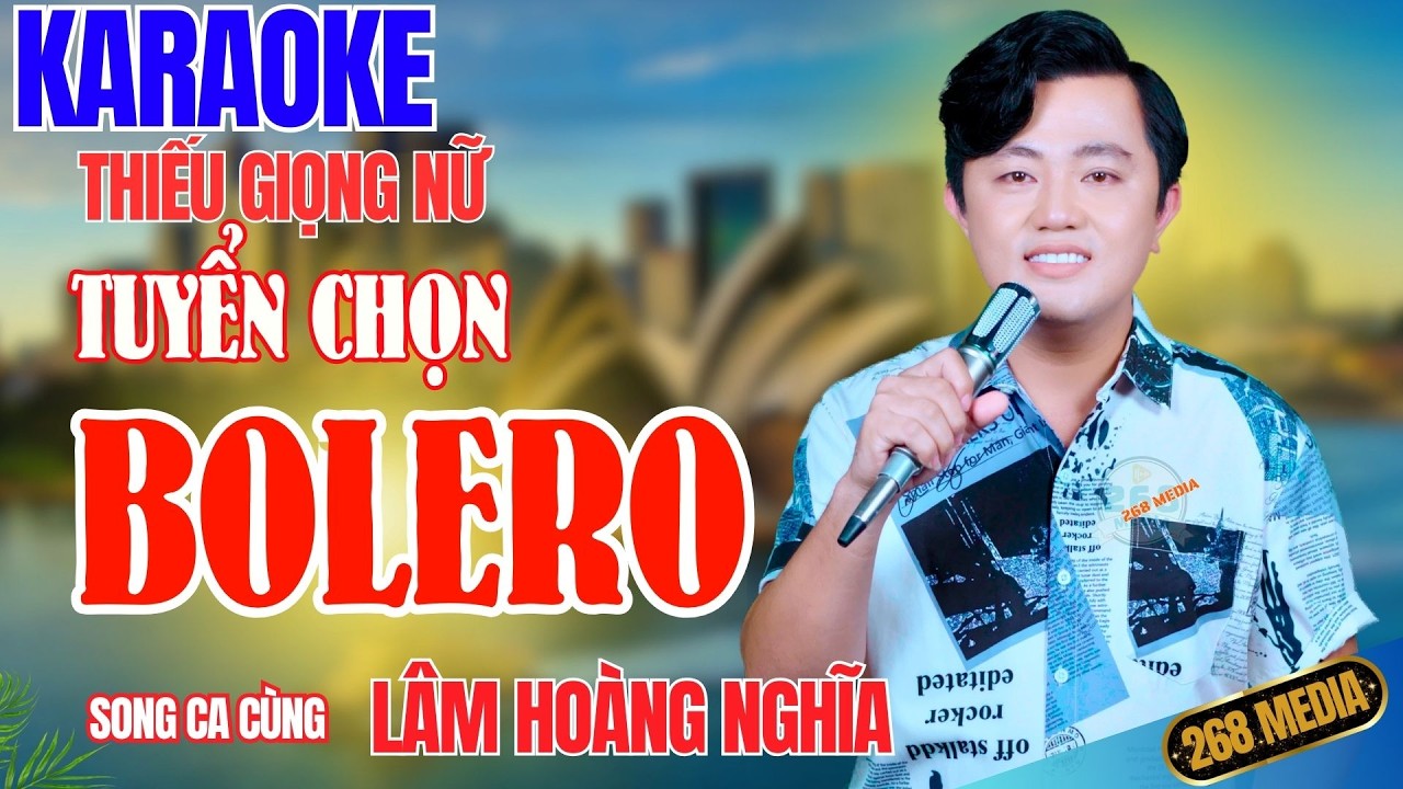 BOLERO HAY NHẤT KARAOKE - Song Ca Cùng Lâm Hoàng Nghĩa | Thiếu Giọng Nữ