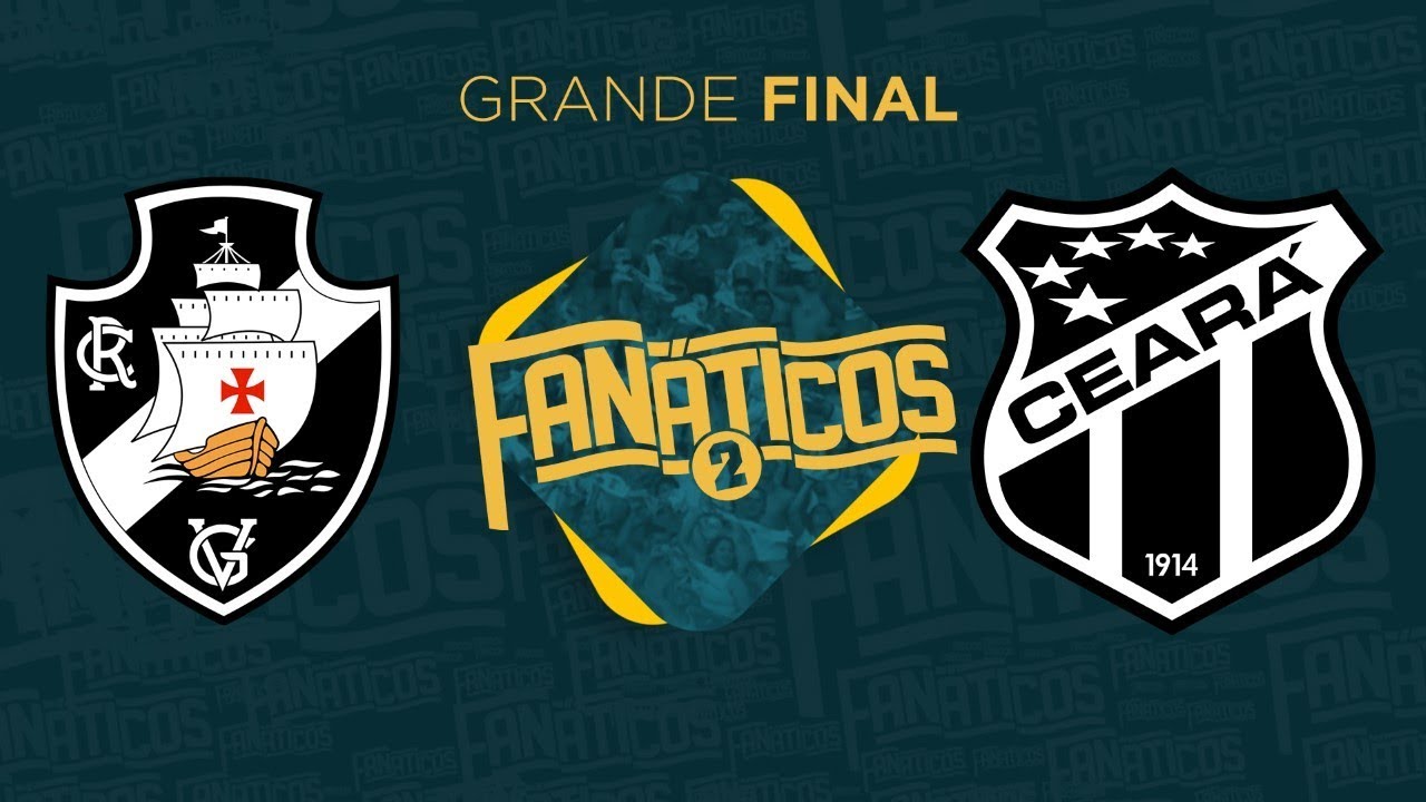 Vasco x Ceará – A GRANDE FINAL – Fanáticos 2