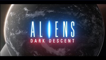 Aliens: Dark Descent Intro Megacut [FILTHY 16:9 PEASANT EDITION]