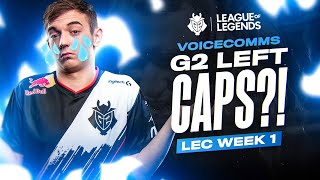 G2 Left Caps?! | LEC Spring 2020 Week 1 Voicecomms