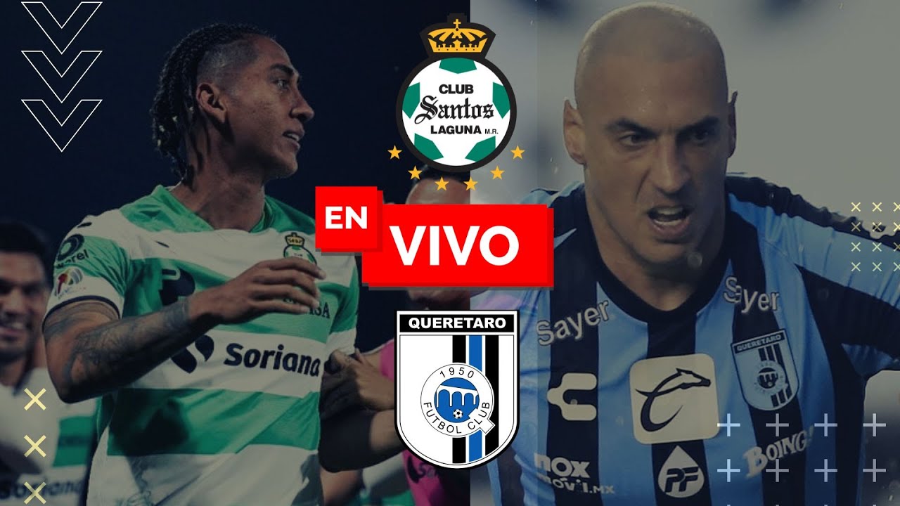 en-vivo-quer-taro-vs-santos-laguna-j14-previa-an-lisis-reacci-n-y