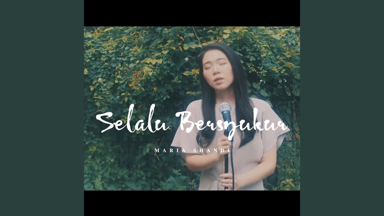 Selalu Bersyukur Youtube Music