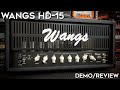 Wangs HD-15 Demo/Review! (15-watt tone beast!)
