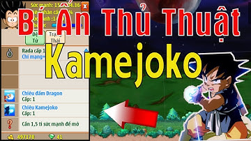 Ngọc Rồng Online - Bí ẩn thủ thuật mở skill 2 đệ tử ra kamejoko