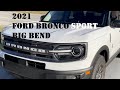 2021 FORD BRONCO SPORT BIG BEND CO-PILOT REVIEW