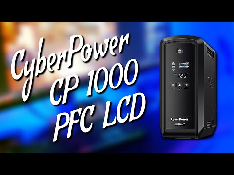 Unboxing y review de Cyberpower CP1000PFCLCD UPS batería de respaldo para computadora gamer