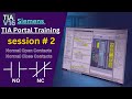 TIA Portal Training Session#2 How to use NC and NO contacts in the PLC Ladder logic