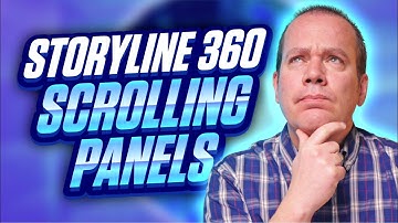 How to make SCROLLING PANELS in Storyline 360