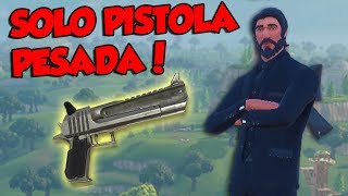 ¡GANANDO SOLO con PISTOLA PESADA!  ~ FORTNITE