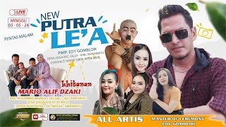 LIVE MALAM ** NEW PUTRA LE'A** || MINGGU 05 MEI 2024 || SINGAJAYA - INDRAMAYU