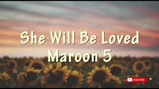 She Will Be Loved - Maroon 5 (slow reverb)