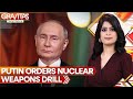 Gravitas  did nato provoke russia to stage tactical nuclear weapons drills  wion