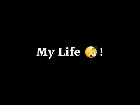 😓My Life Status // 😢Sad Life Status #lyrics_whatsapp_status