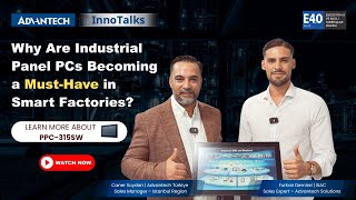 Why Are Industrial Panel PCs Becoming a Must-Have in Smart Factories? | Advantech x ISAC