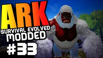 ARK Survival Evolved - TAMING KING KONG, MEGAPITHECUS BOSS Modded Survival #33 (ARK Gameplay)