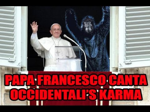 Papa Francesco canta Occidentali's Karma - Pope Francis performing ESC Italian song