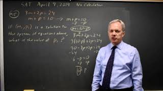 SAT April 2019: Basic system of equations - question #3-18
