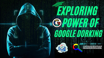 Mastering Google Dorking for Ethical Hackers part 2 | Introduction #cybertech #googledorking#google