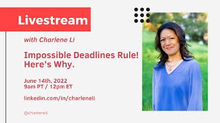 Impossible Deadlines Rule! Here’s Why.
