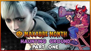 MAXABRE MONTH: Haunting Ground - Part 1