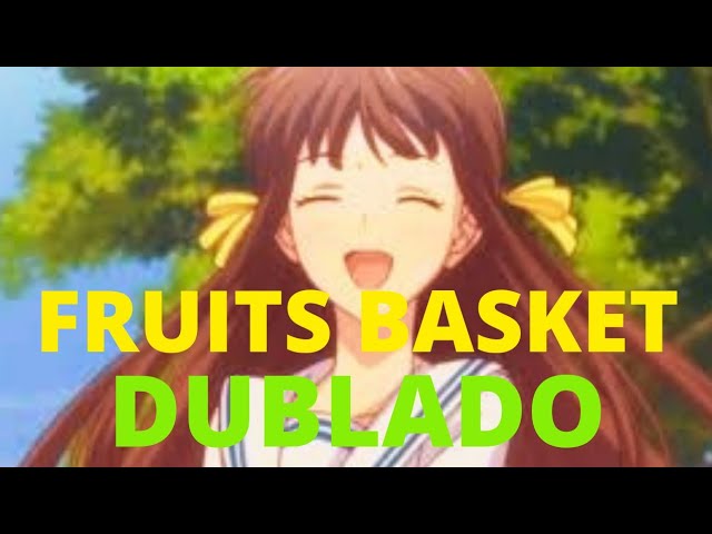 Fruits Basket Dublado na Funimation Brasil 