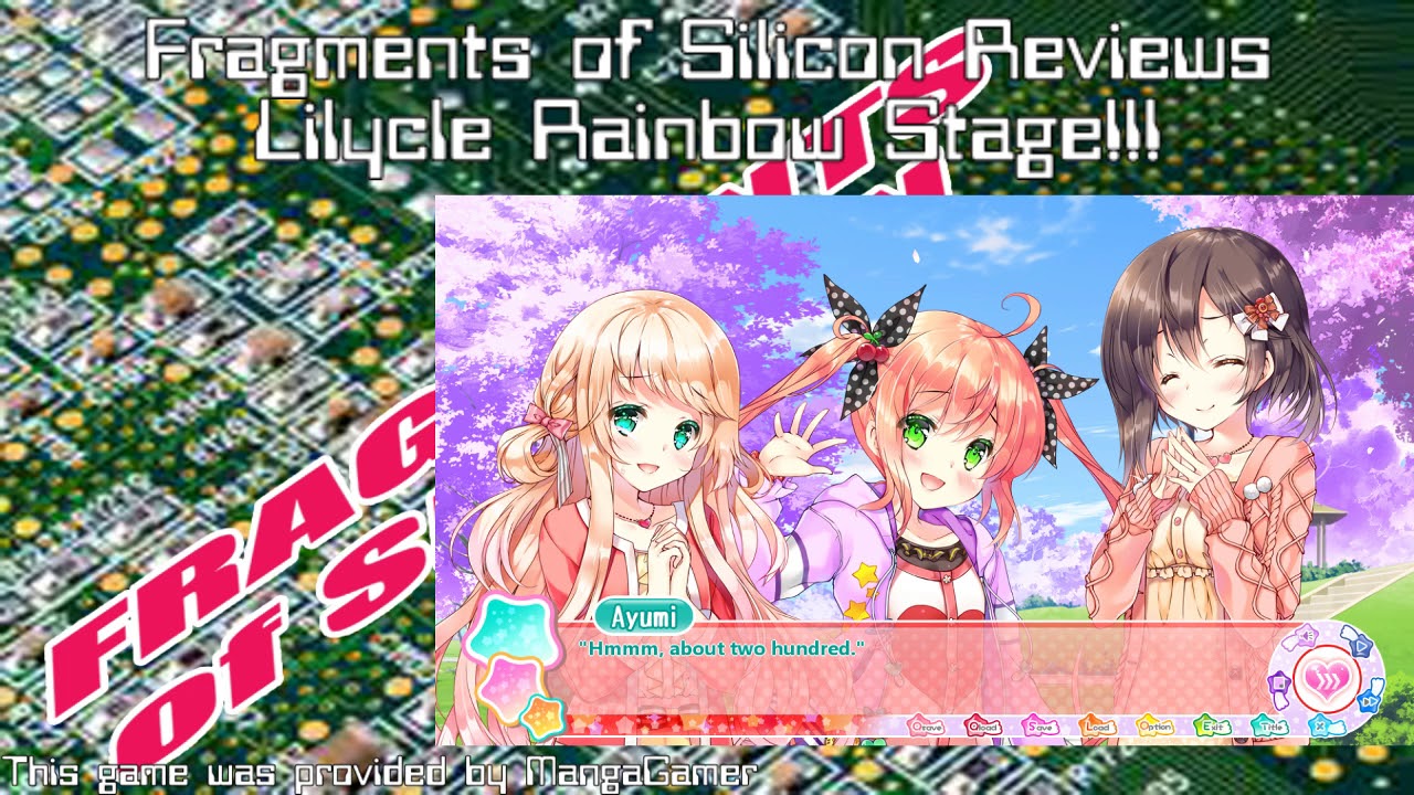 Fragments of Silicon Reviews: Lilycle Rainbow Stage!!!