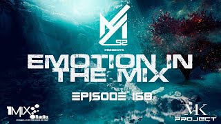 Ayham52 - Emotion In The Mix EP.168 (07-11-2021) [Trance / Uplifting Mix]