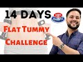 14 days flat tummy challenge  flat belly in 2 weeks