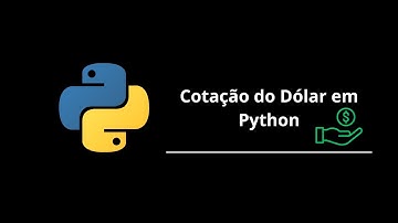 Python e API: Obtendo a Cotação do Dólar em Tempo Real!