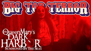 Big Top Terror with Speakeasy Walkthrough | Queen Mary's Dark Harbor 2025