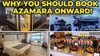 Details 5 Reasons To Book On the LUXURY Small Ship Azamara Onward! Update