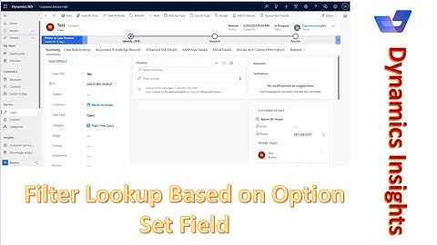 Filter Lookup  Based on Optionset Value in Microsoft Dynamics 365 CRM