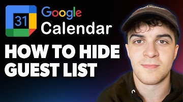How to Hide Guest List in Google Calendar [2025 Full Guide]