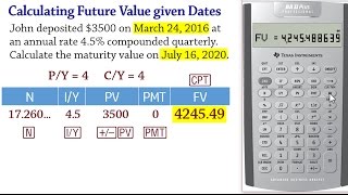 BA II Plus -Calculating Future Value with DATES | Compound Interest