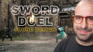 How I Redesigned For Honor's Sword Duel Combat Sound Effects