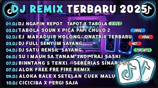 DJ TIKTOK TERBARU 2025🎵DJ NGAPAIN REPOT-KO TOLONG BILANG CINTA KA TIDAK🎵DJ TABOLA BALE X PICA PICA