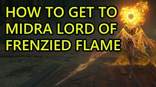 How to Get to Midra Lord of Frenzied Flame Elden Ring Shadow of the Erdtree Midra Location
