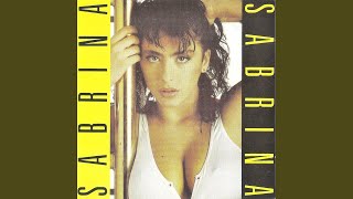 Video thumbnail of "Sabrina Salerno - Da Ya Think I'm Sexy (Remastered)"