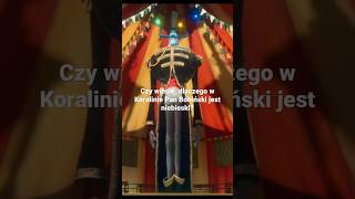 Ciekawostka Z Filmu Koralina