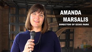 Amanda Marsalis - Director of ECHO PARK (Out Now from ARRAY)