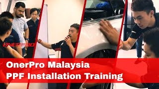 OnerPro Malaysia PPF Installation Training