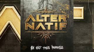 Alter Natif • On est tous pareils (2006)