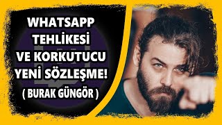 Elraen Whatsapp Tehlikesi Ve Korkutucu Yeni Sözleşme! ( Tüm Ggerçekler! ) İzliyor ( Burak Güngör )