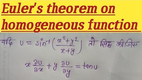 EULERS THEOREM ON HOMOGENEOUS FUNCTION