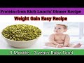 Protein  ironrich lunch dinner recipe 8months baby food green gram recipe for babies