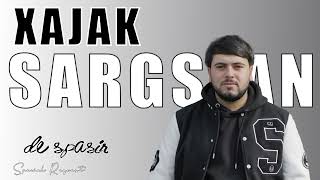 Xajak Sargsyan - //De spasir // official video