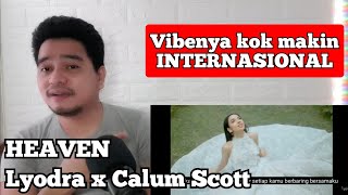 Reaction LYODRA x CALUM SCOTT - HEAVEN | MV (KUPAS)