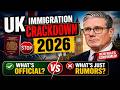UK IMMIGRATION CRACKDOWN 2026 – WHAT’S OFFICIAL &amp; WHAT’S JUST RUMORS?